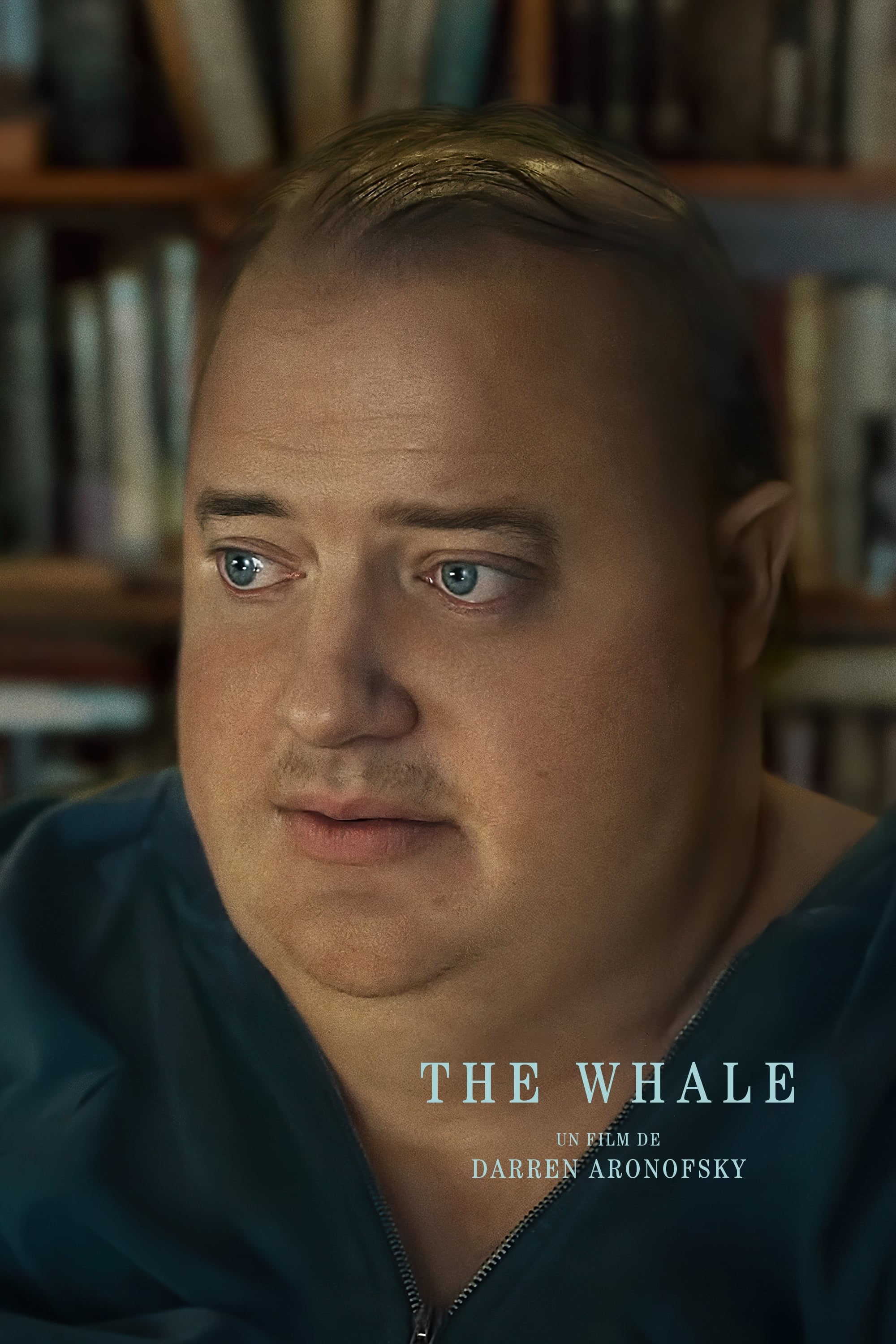 The Whale - Darren Aronofsky · 2022