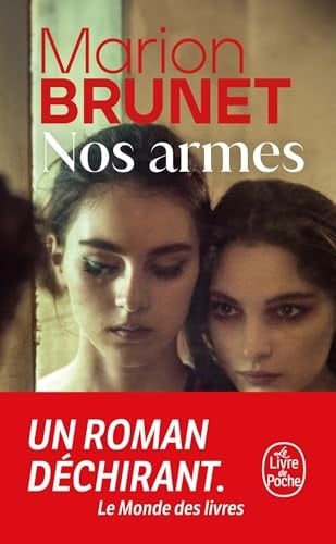 Nos armes - Marion Brunet · 2025