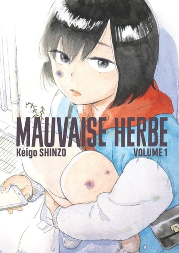 Mauvaise herbe - Keigo Shinzo · 2020