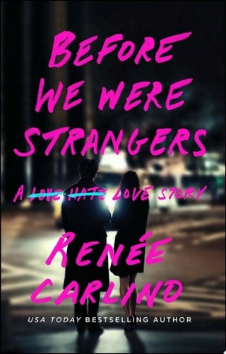 Before We Were Strangers - Renée Carlino · 2015