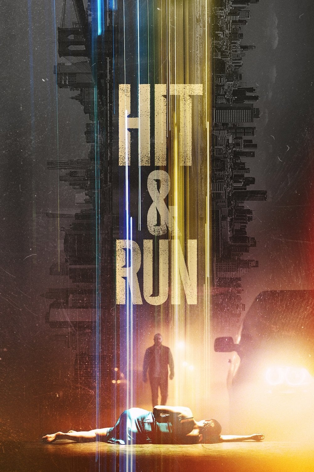Hit & Run - אבי יששכרוף, ליאור רז, Dawn Prestwich, Nicole Yorkin · 2021