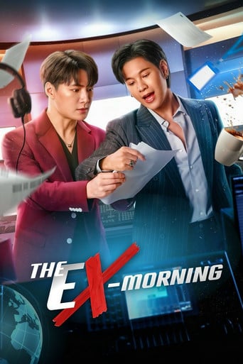 The Ex-Morning - · 2025