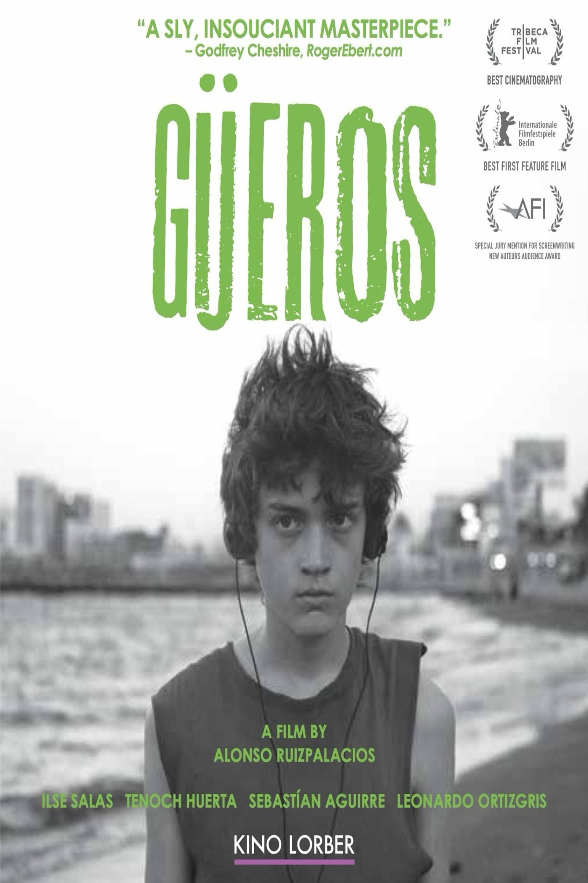 Güeros - Alonso Ruizpalacios · 2014