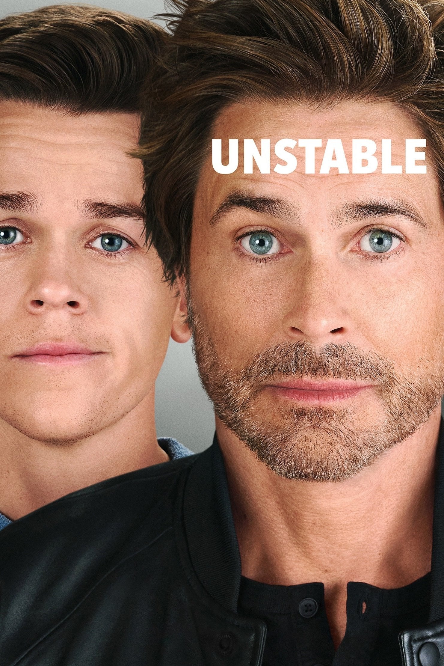 Unstable - Rob Lowe, John Owen Lowe, Victor Fresco · 2023