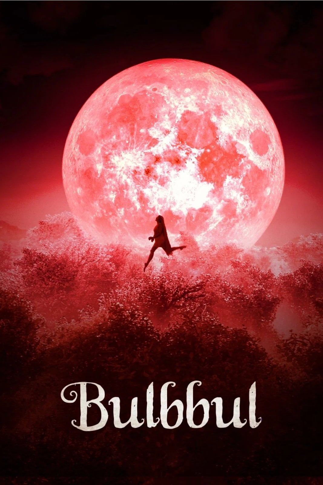 Bulbbul - Anvita Dutt · 2020