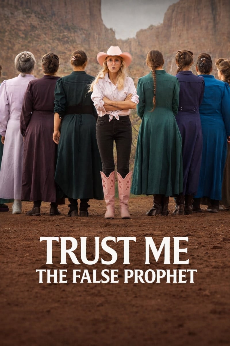 Trust Me: The False Prophet - 2026