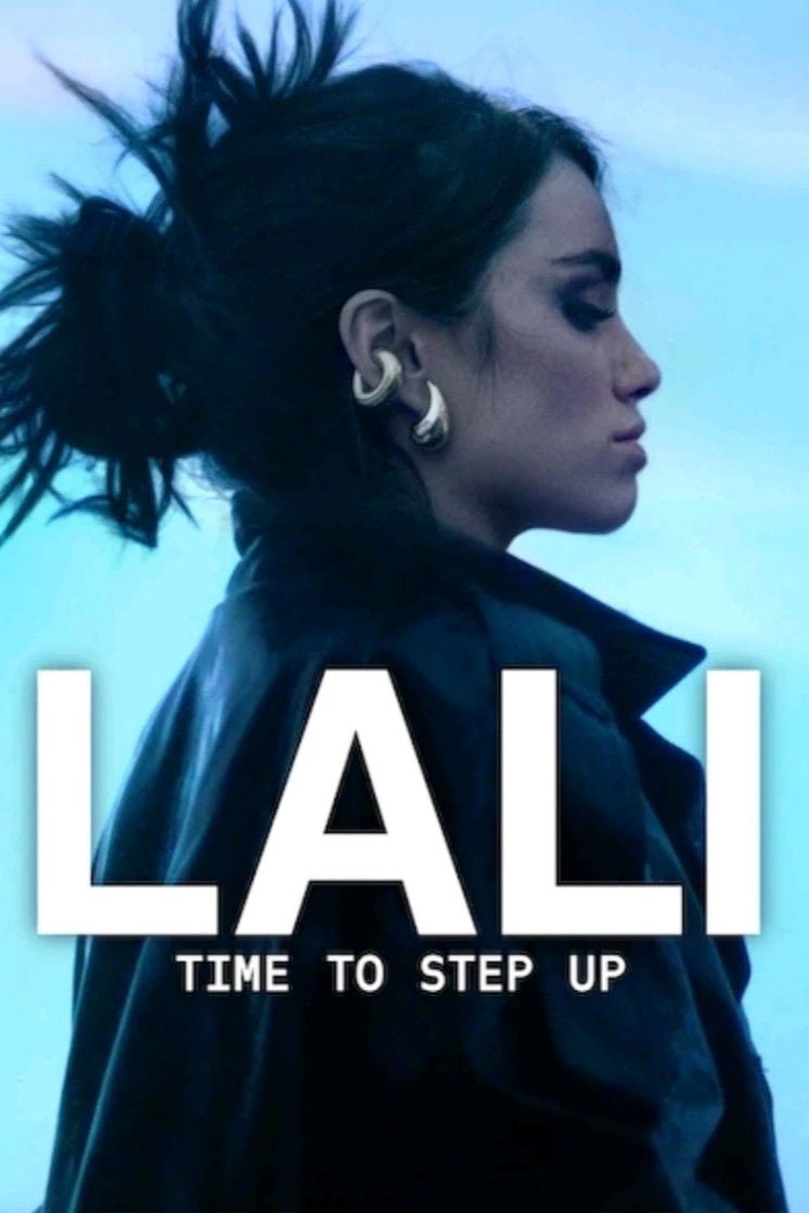 Lali: Time To Step Up - Lautaro Esposito · 2025