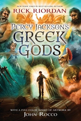 Percy Jackson's Greek Gods - Rick Riordan • 2016