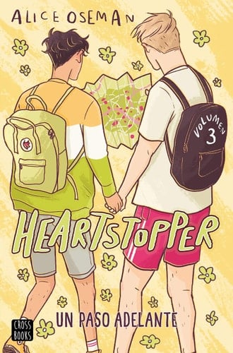 Heartstopper Un paso adelante - Alice Oseman · 2020