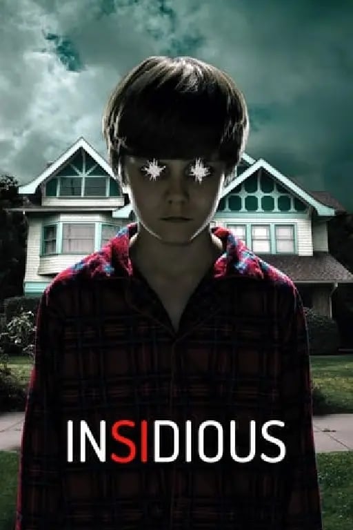 Insidious - James Wan · 2011