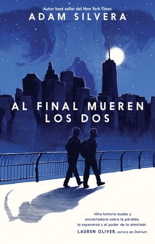 Al final mueren los dos - Silvera Adam • 2014