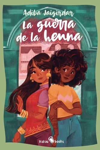 La guerra de la henna: (The Henna Wars) - Adiba Jaigirdar • 2022