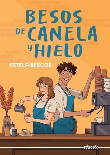 Besos de canela y hielo - Estela Bescós • 2024