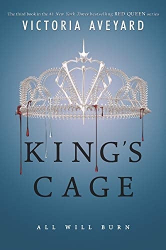 King's Cage (Red Queen, 3) - Victoria Aveyard · 2019
