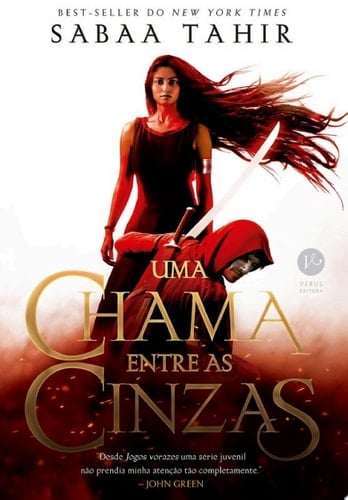 Uma chama entre as cinzas - Sabaa Tahir · 2015