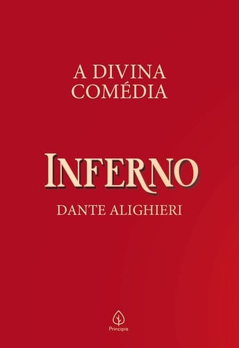 A divina comédia - Inferno - Dante Alighieri · 2021
