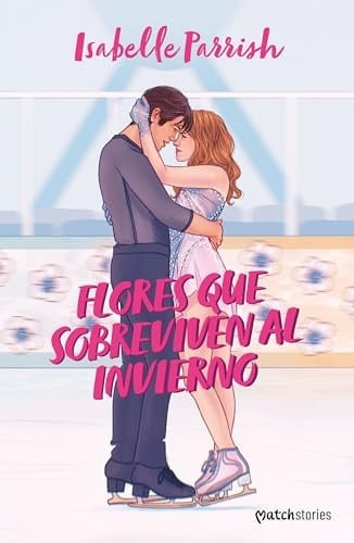 Flores que sobreviven al invierno - Isabelle Parrish · 2024