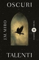 Oscuri talenti - J.M. Miro 路 2024
