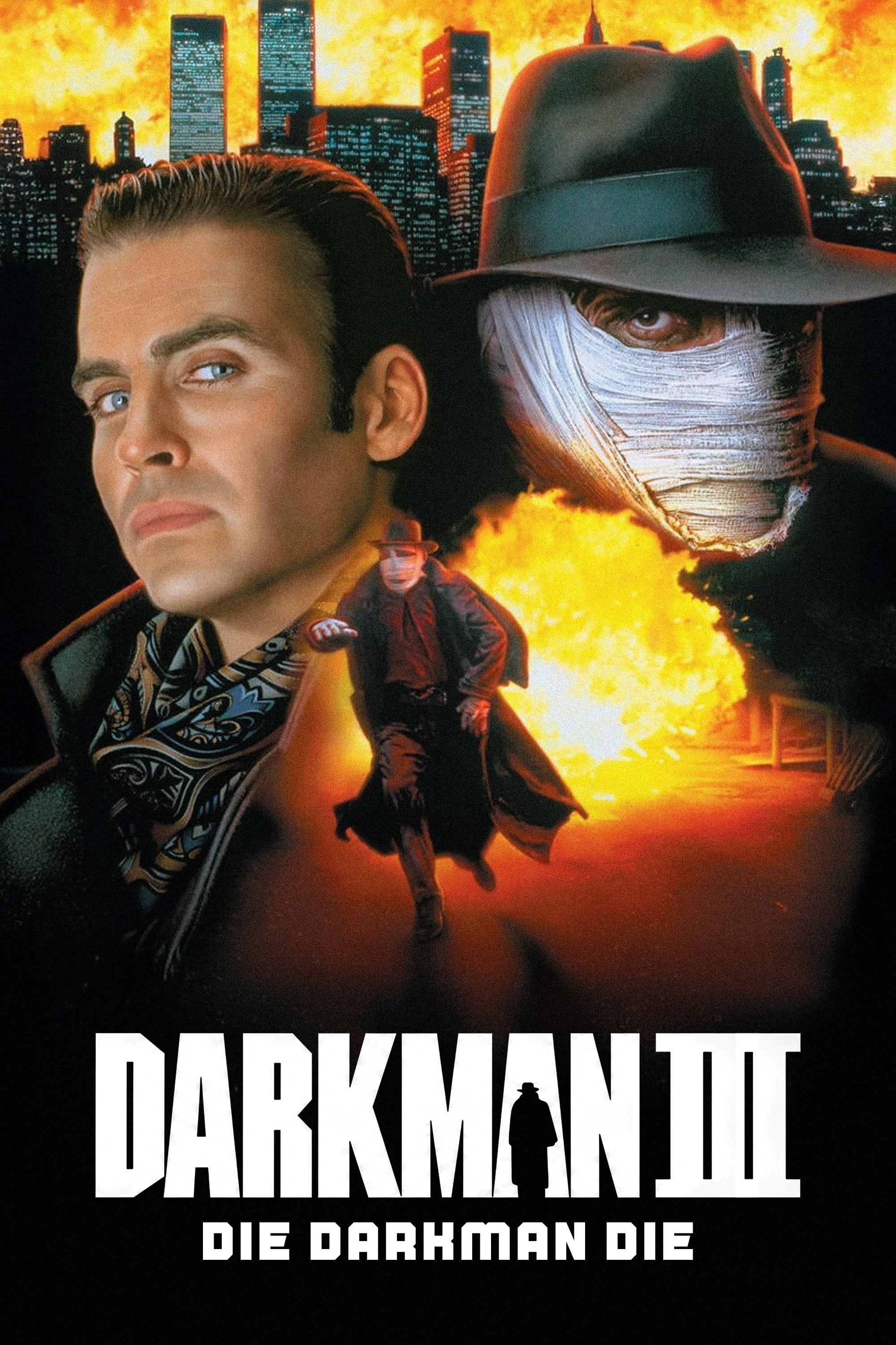 Darkman III: Die Darkman Die - Bradford May · 1996