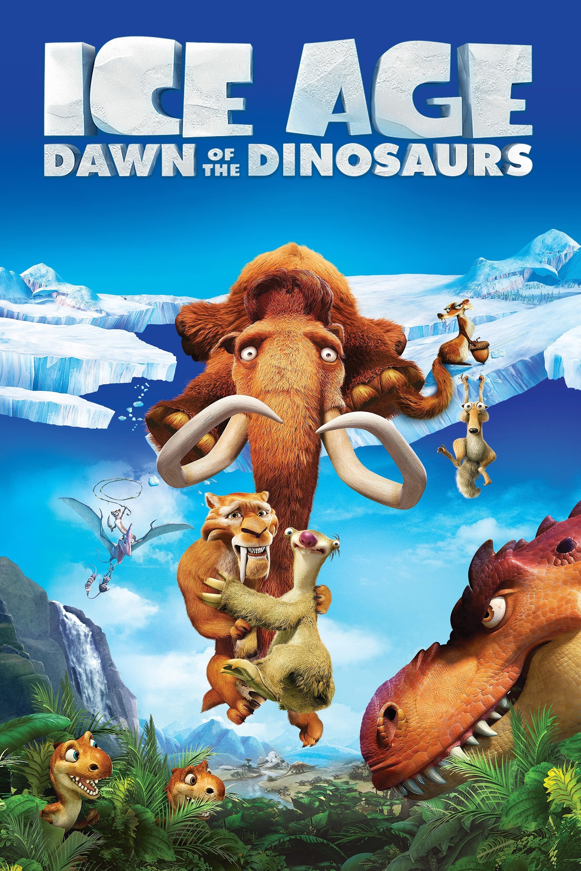 Ice Age: Dawn of the Dinosaurs - Carlos Saldanha · 2009