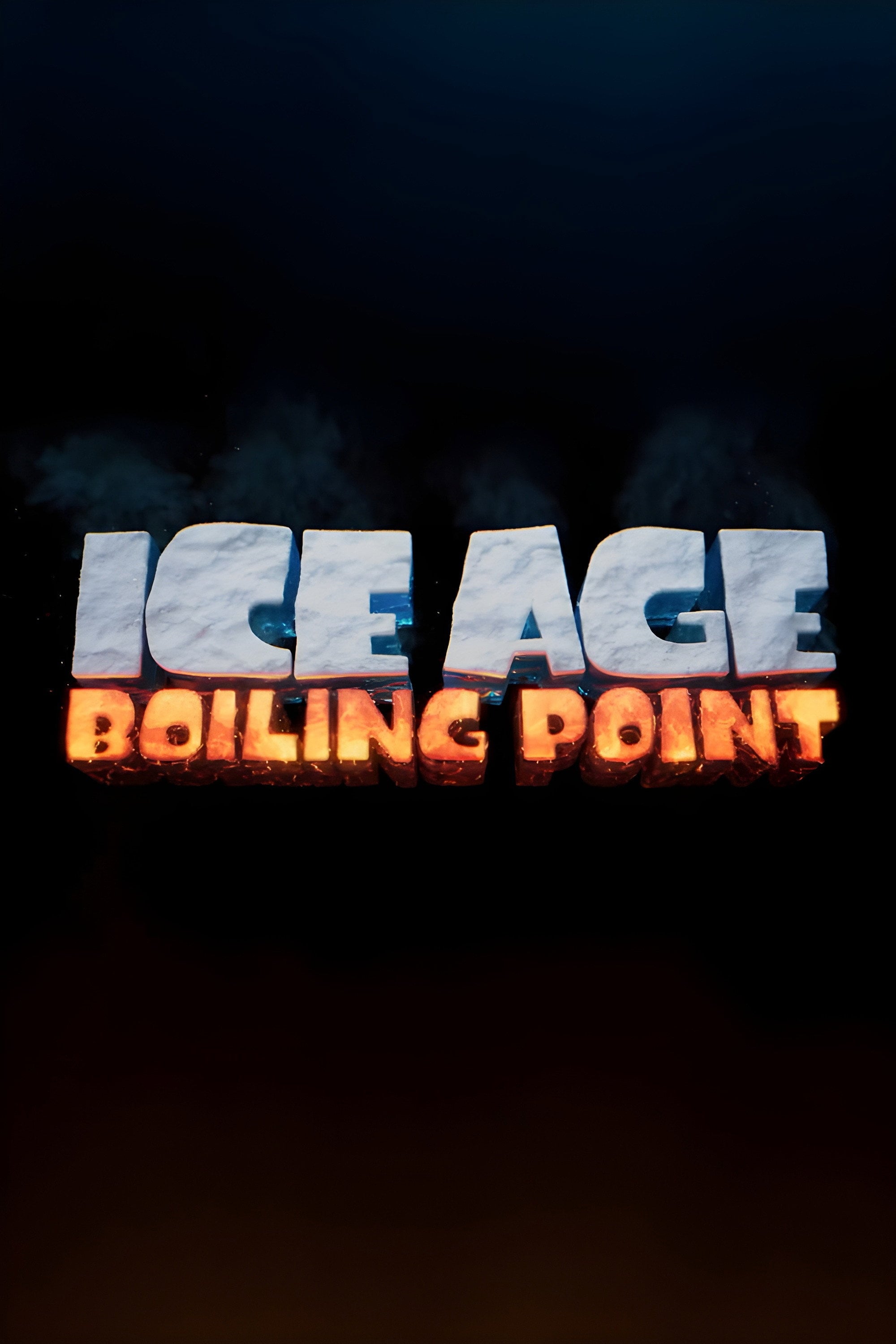 Ice Age: Boiling Point - 2027