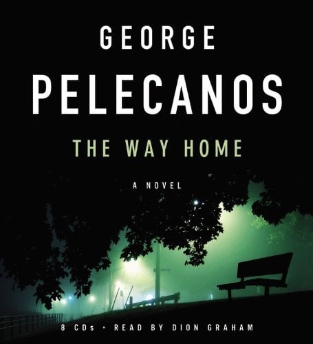 The Way Home - George Pelecanos · 2009