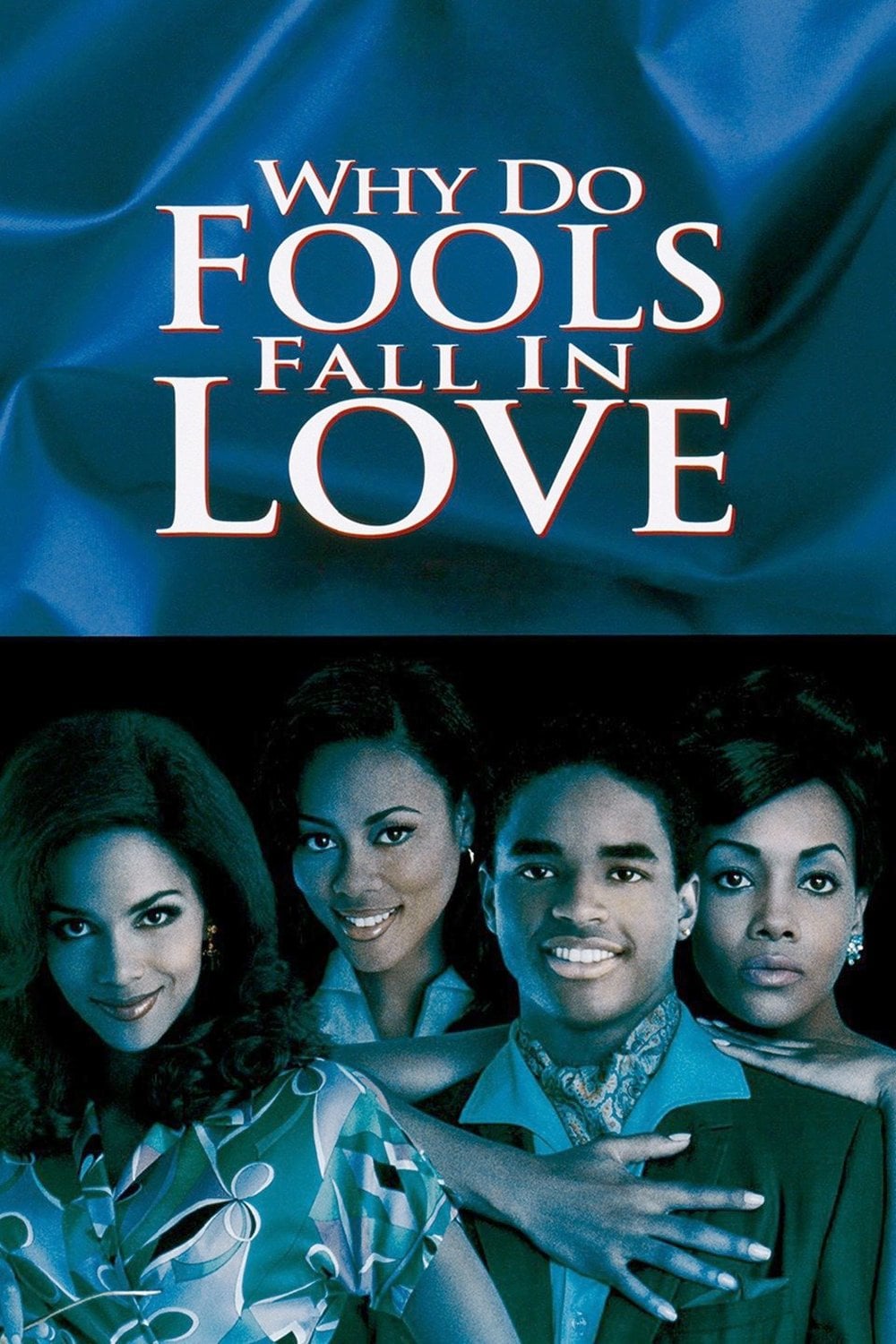 Why Do Fools Fall In Love - Gregory Nava · 1998