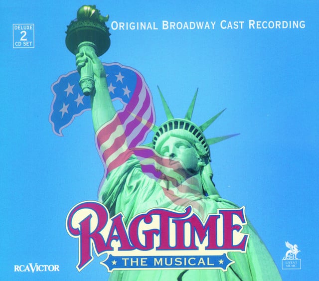 Ragtime: The Musical (Original Broadway Cast Recording) - Album · Original Broadway Cast of Ragtime: The Musical