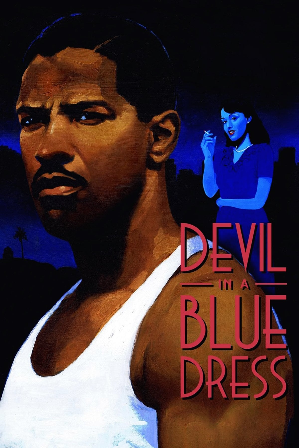 Devil in a Blue Dress - Carl Franklin · 1995