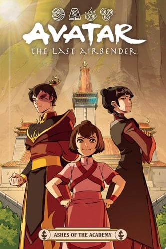Avatar: The Last Airbender--Ashes of the Academy - Faith Erin Hicks, Michael Dante DiMartino, Bryan Konietzko · 2025