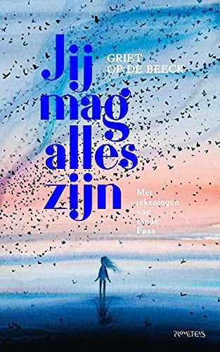 Jij mag alles zijn - Griet Op de Beeck · 2021