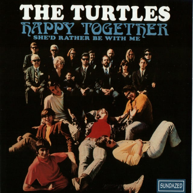 Happy Together - Song · The Turtles