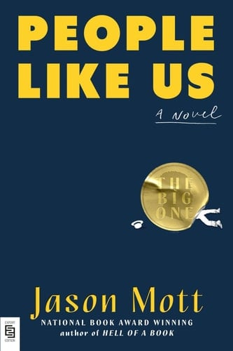 People Like Us - Jason Mott • 2025