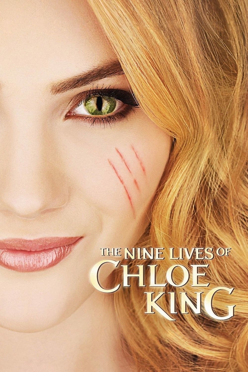 The Nine Lives of Chloe King - Dan Berendsen · 2011