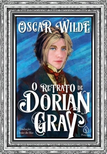 O retrato de Dorian Gray - Oscar Wilde, João do Rio · 2020