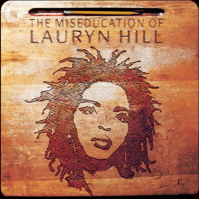 The Miseducation of Lauryn Hill - Album · Ms. Lauryn Hill