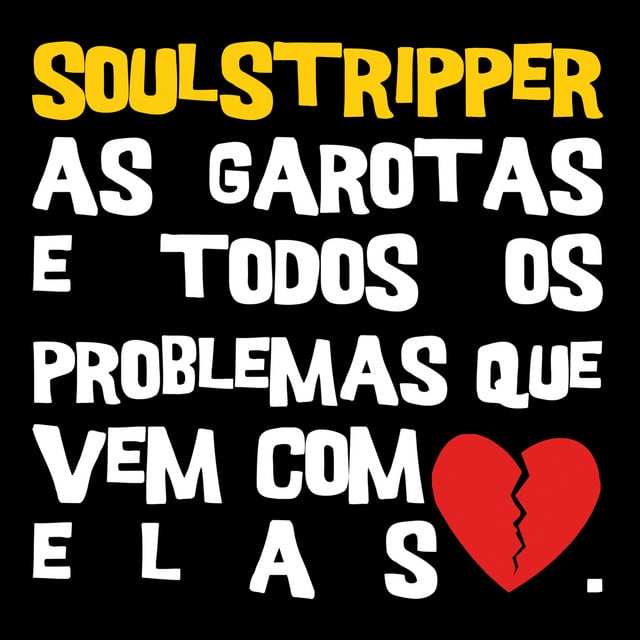 Emos Apaixonadinhos - Song · Soulstripper