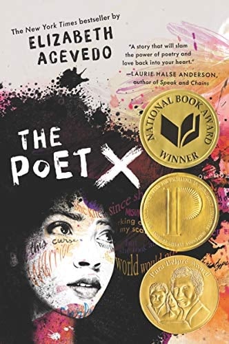The Poet X - Elizabeth Acevedo · 2018