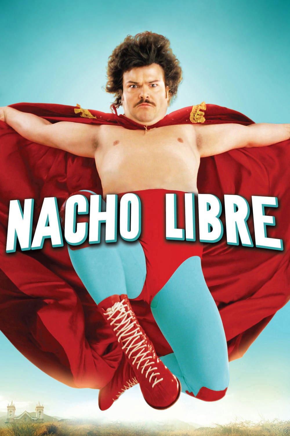 Nacho Libre - Jared Hess · 2006