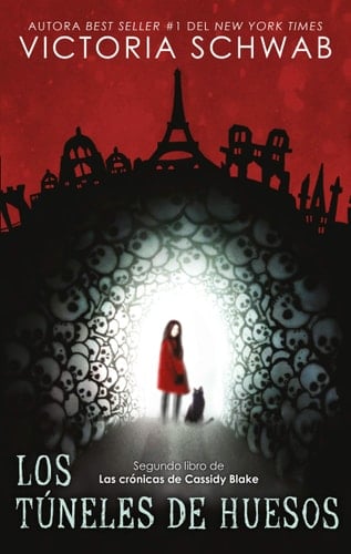 Los túneles de huesos (Spanish Edition) - V. E. SCHWAB · 2019