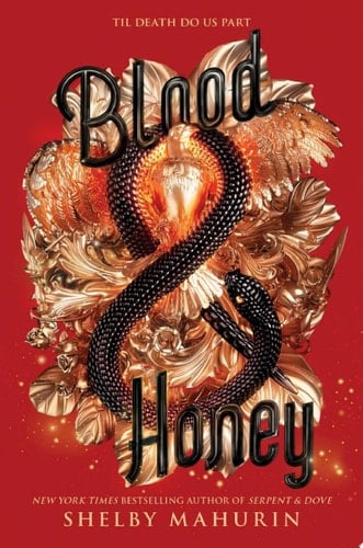 Blood & Honey - Shelby Mahurin · 2020