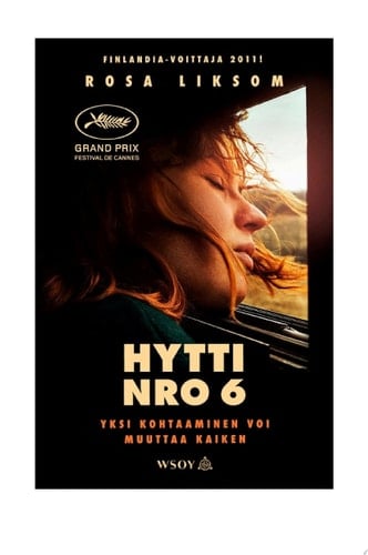 Hytti nro 6 - Rosa Liksom · 2021