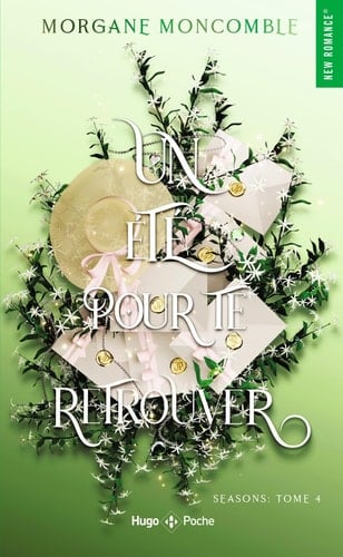 Un été pour te retrouver - Morgane Moncomble · 2025 (French Book)
