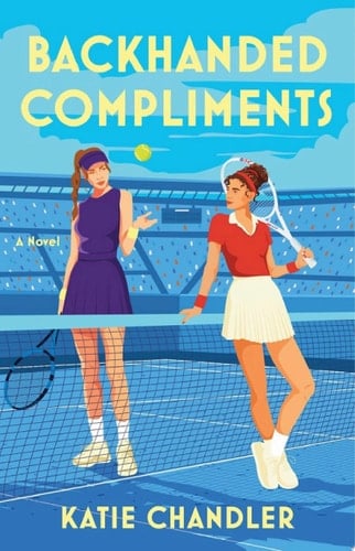 Backhanded Compliments - Katie Chandler · 2025