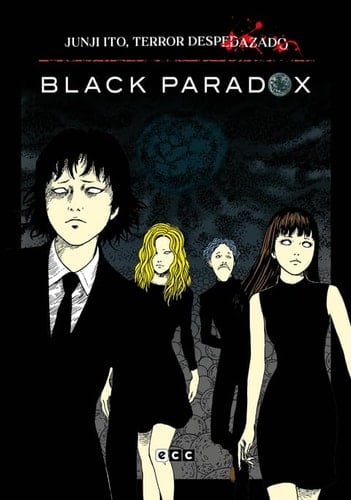 Black paradox - Junji Itō, Ayko Ito, Fukumi Ito · 2023