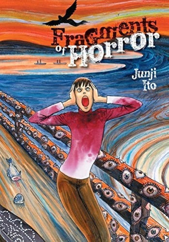 Fragments of Horror - Junji Ito · 2015