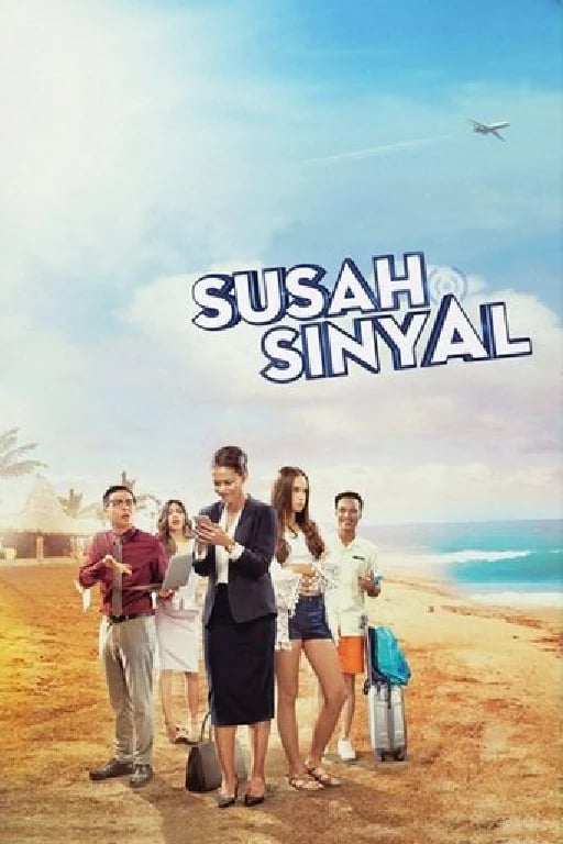 Susah Sinyal - Ernest Prakasa · 2017