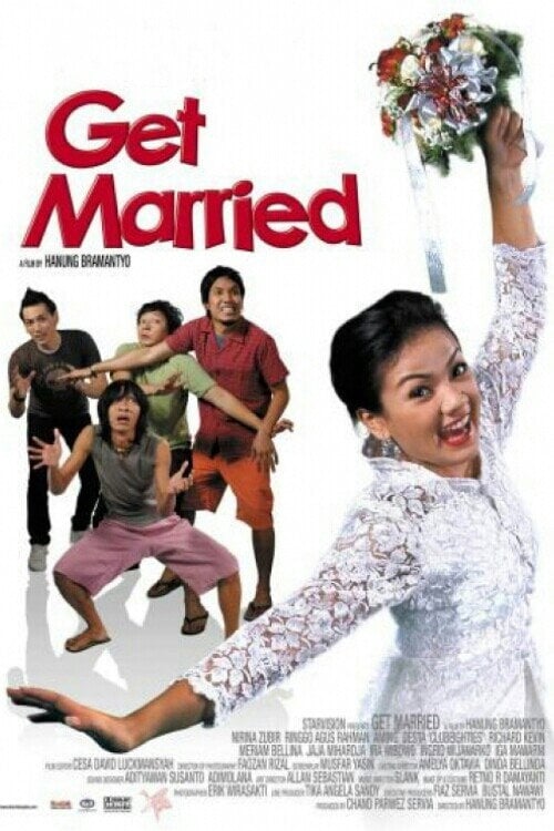 Get Married - Hanung Bramantyo · 2007