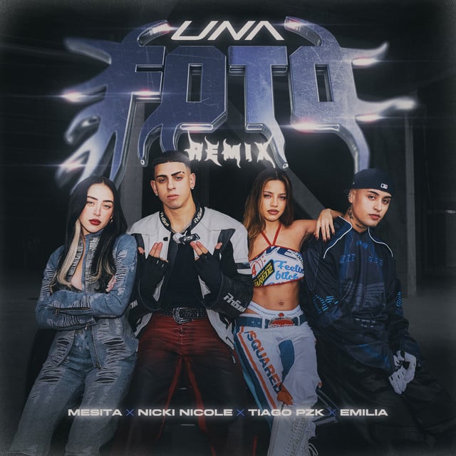 Una Foto Remix (feat. Emilia) - Track · Mesita, Nicki Nicole, Tiago PZK, Emilia