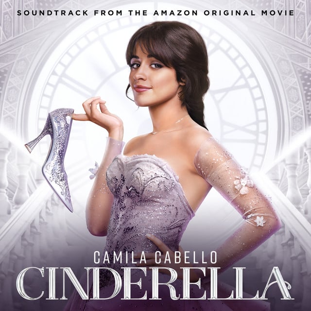 Let's Get Loud - Track · Camila Cabello, Nicholas Galitzine, Idina Menzel, Cinderella Original Motion Picture Cast